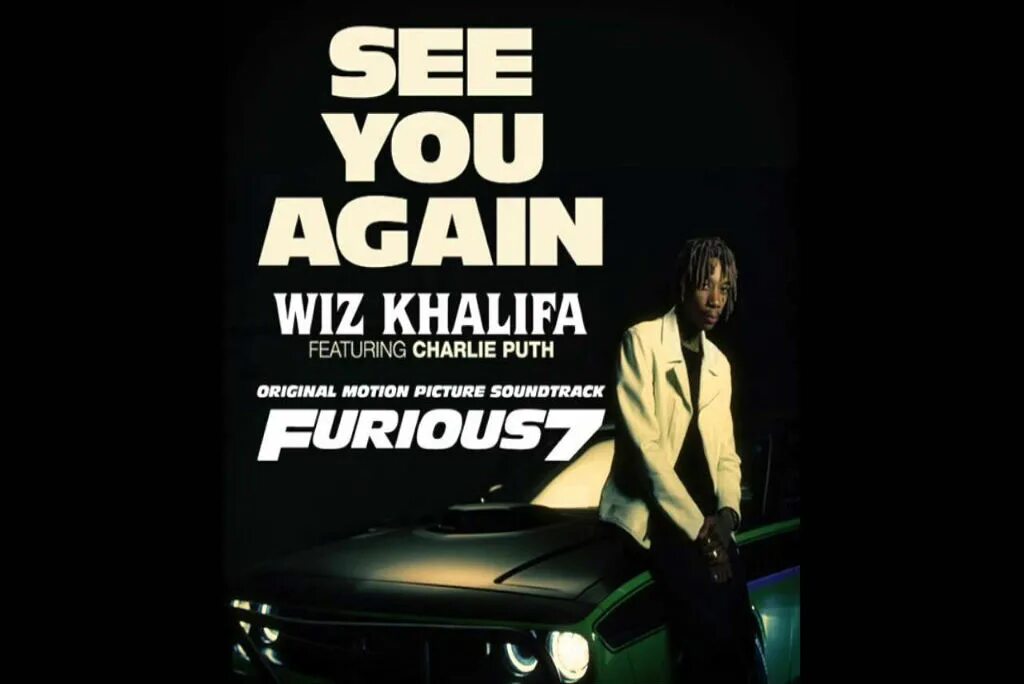 Wiz khalifa charlie puth see you again. Wiz khalifa see you again. Wiz khalifa Форсаж. See you again Wiz khalifa текст.