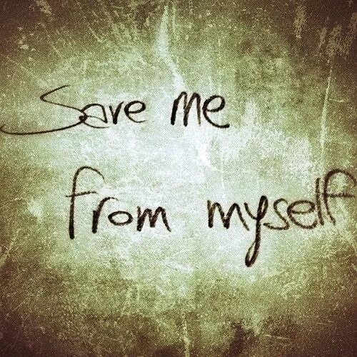 Сейв ми сейв ю. Save me from myself. God save me. Save me from myself обложка. And i think to myself