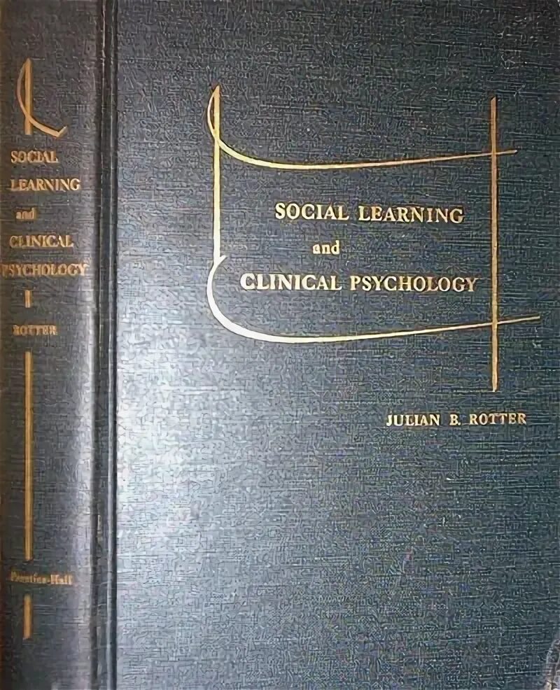 Learned society. Джулиан Роттер книги. Клиническая психология книги. Джулиан Роттер теория. Роттер социальное научение книга.