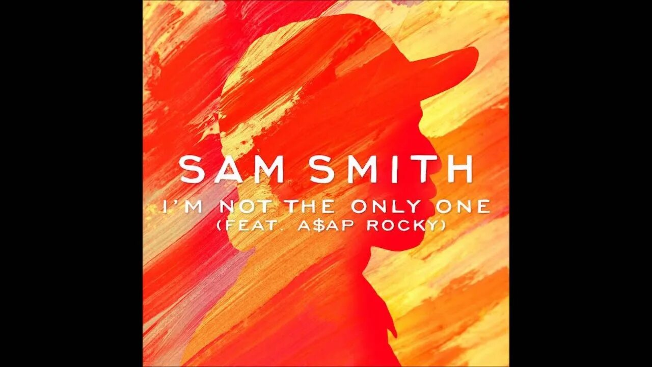 Сэм смит only one. Sam Smith обложка. Only one Sam Smith. Sam Smith i'm not the only. I'M not the only one Сэм Смит.