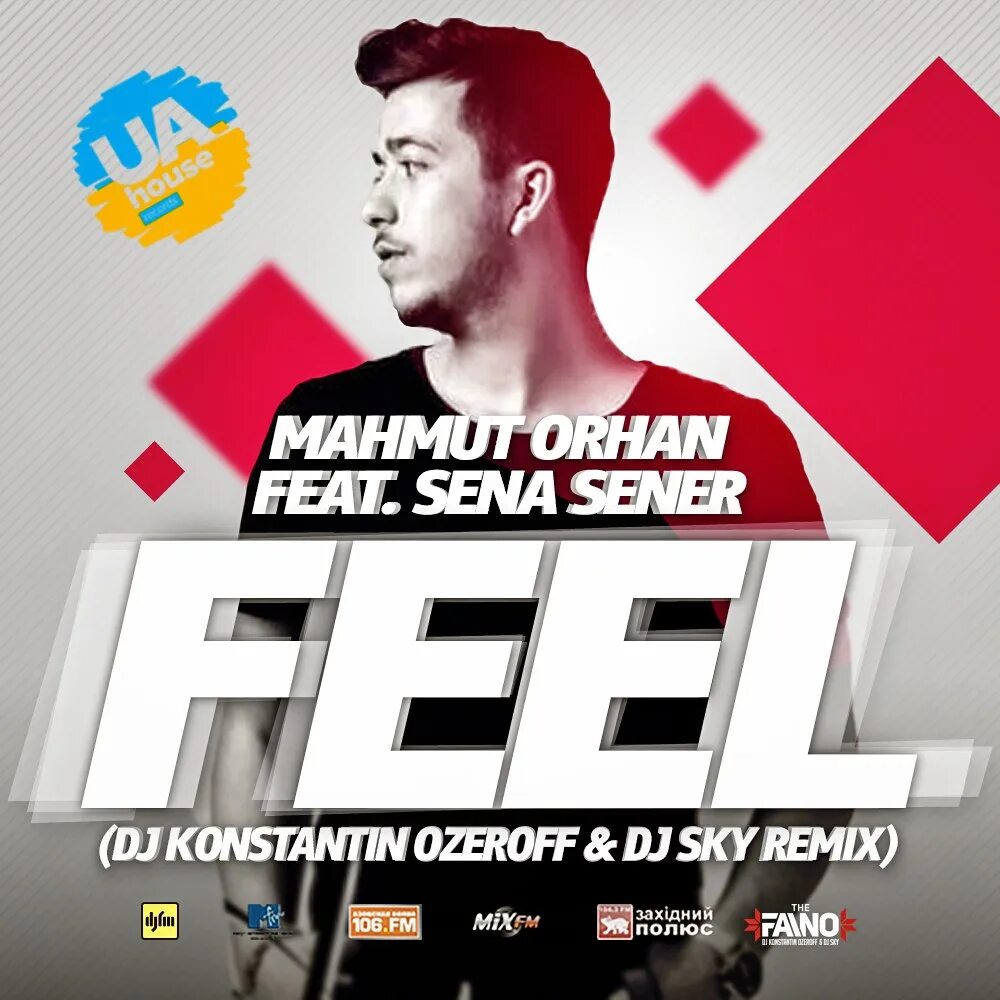 Feel ft. Mahmut Orhan - feel feat. Sena Sener. Feel Sena Sener. Mahmut Orhan Sena Sener feel Radio Edited.