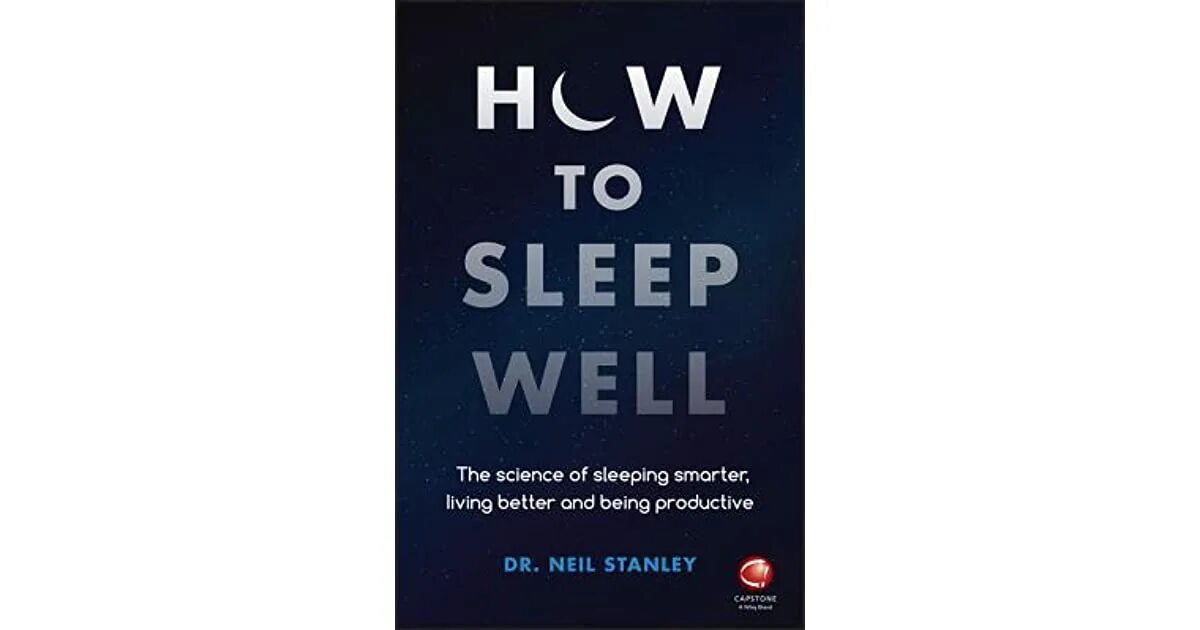 Sleep well cg5 текст. How to Sleep. How to Sleep better. Sleep well. The best way to Sleep fast.