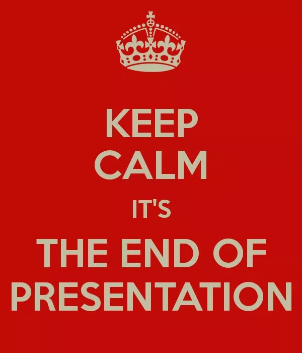 Keep a visit. The end of presentation. To the end. The end funny. Funny end of presentation.