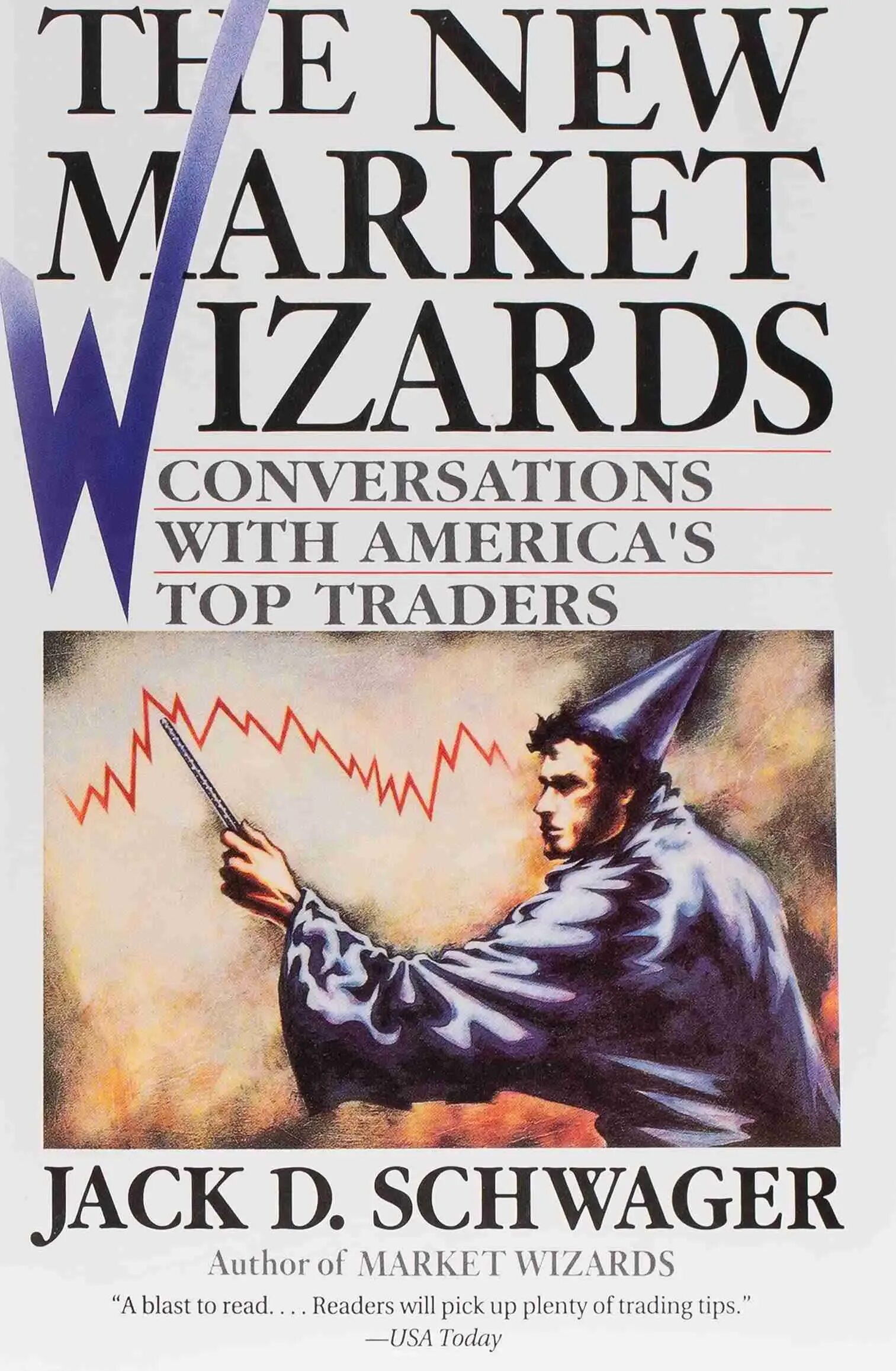 Джек швагер книги. Market Wizards. Книги Джека Швагера. Market Wizards Top traders. Книга Wizard.