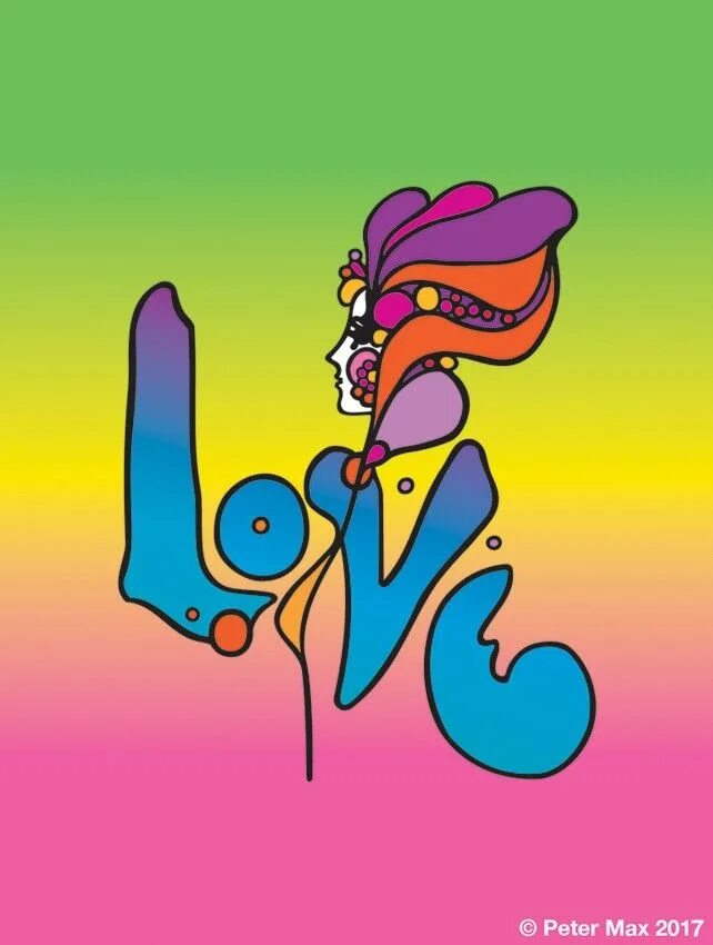 Макс лове. Питер Макс. Peter Max poster. Max Love. Питер Макс художник.