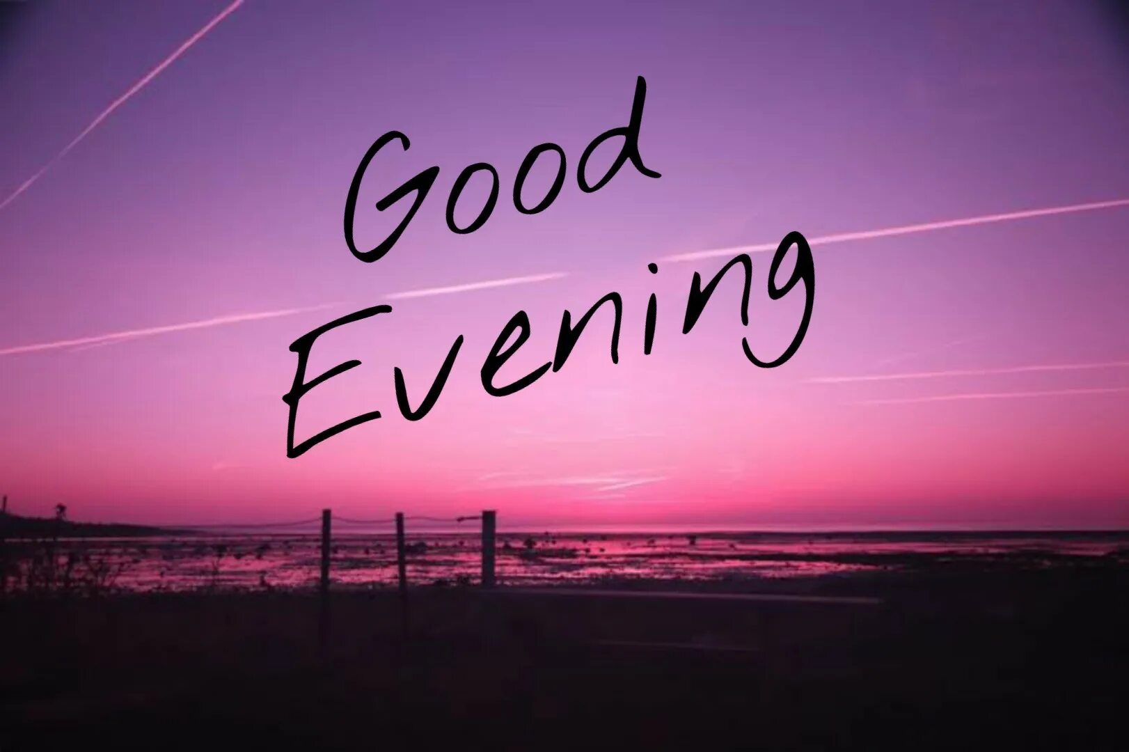 Best evening. Good Evening надпись. Good Evening everyone. Good Evening pictures. Have a good Evening everyone.