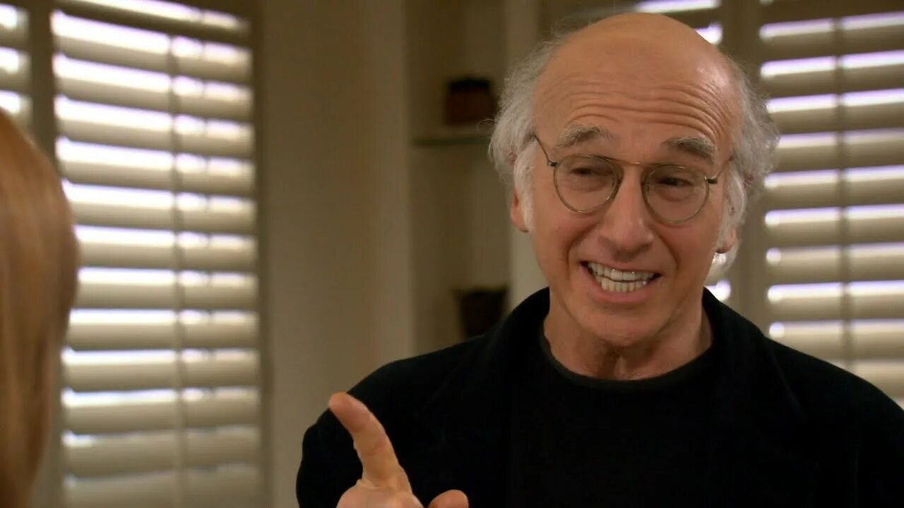 Larry David: Curb your enthusiasm (1999). Show enthusiasm. Умерь свой энтузиазм. Умерь свой энтузиазм качество