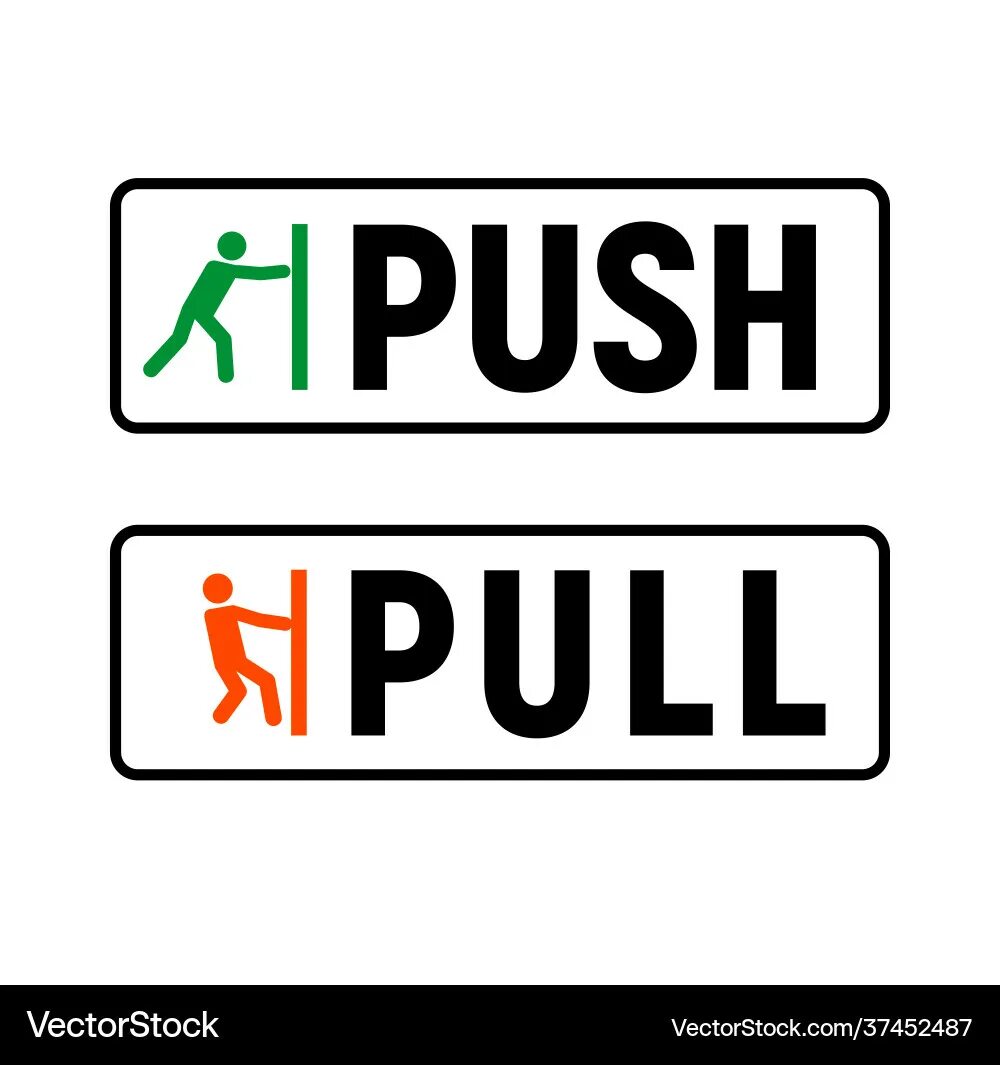 Pull and work. Картинка push. push and pull. pull картинка. наклейка на дверь push pull.