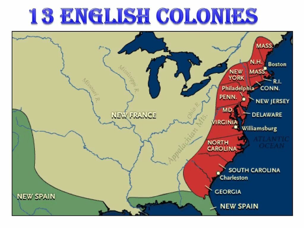 Во время войны британских колоний в америке. 13 Колоний США на карте. 13 Английских колоний в Северной Америке. 13 Колоний США В 18 веке. Первая английская колония в Северной Америке 1607.