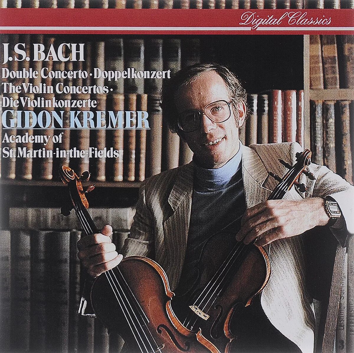 Гидон Кремер. J.S. Bach: the Violin Concertos. Violin Bach. Bach Violin Concertos. Bach violin