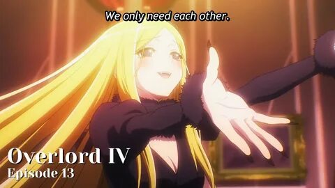 Princess Renner singing (full song) Overlord IV - Episode 13 - YouTube.