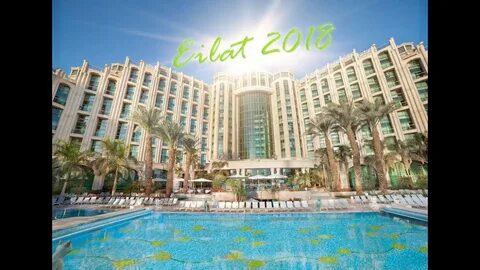 Eilat 2018 (Queen of sheba) - YouTube