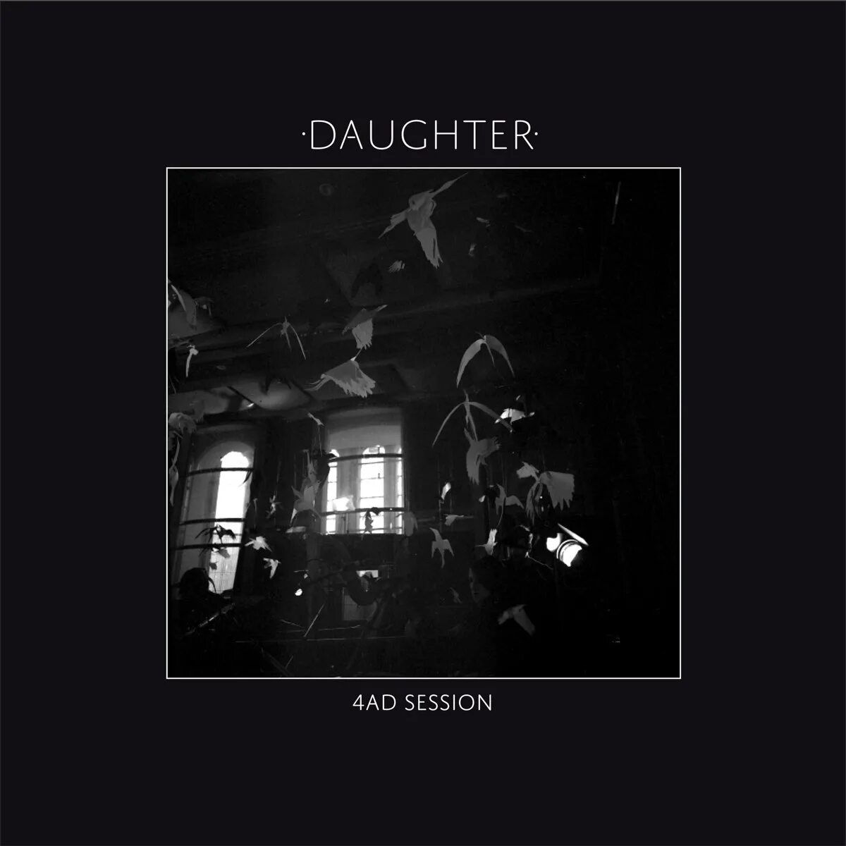 Daughter last. Группа daughter альбом. Daughter обложка. Daughter группа обложка. Daughter - 2014 - 4ad session (Ep).