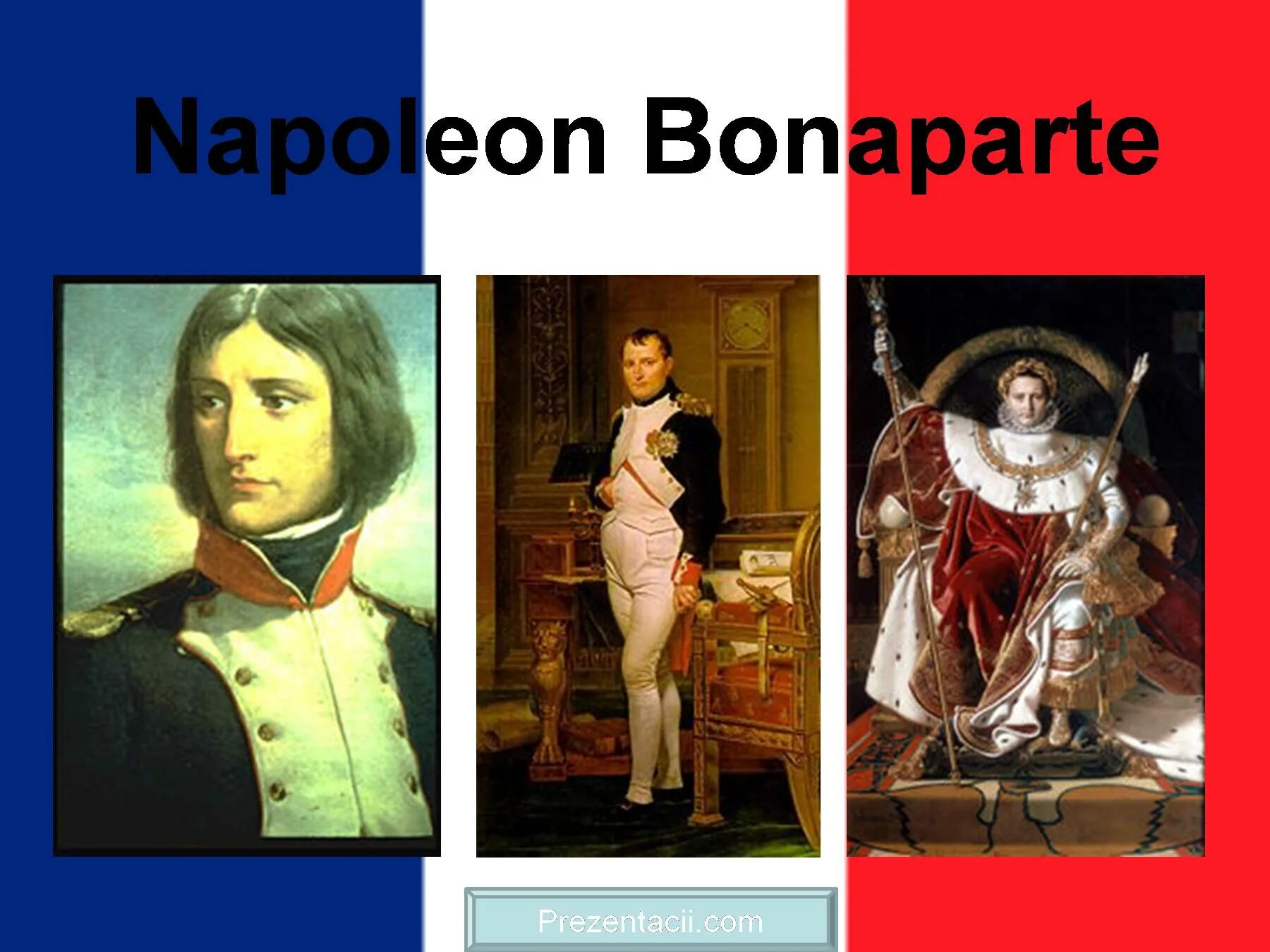 Наполеон Бонапарт. Наполеон презентация. Наполеон Бонапарт по. Презентация по Наполеону. Рассказ о наполеоне бонапарте