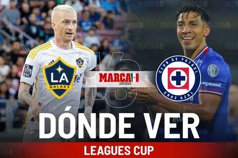 LA Galaxy vs Cruz Azul Leagues Cup 2025 
