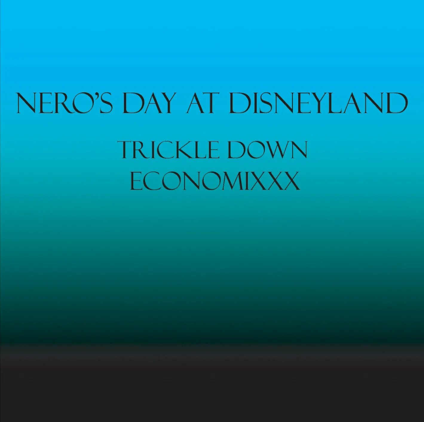 Winter journey nero s day. Neros Day at Disneyland. Nero's Day at Disneyland. Nero s Day at Disneyland альбом. Nero s Day at Disneyland песни.