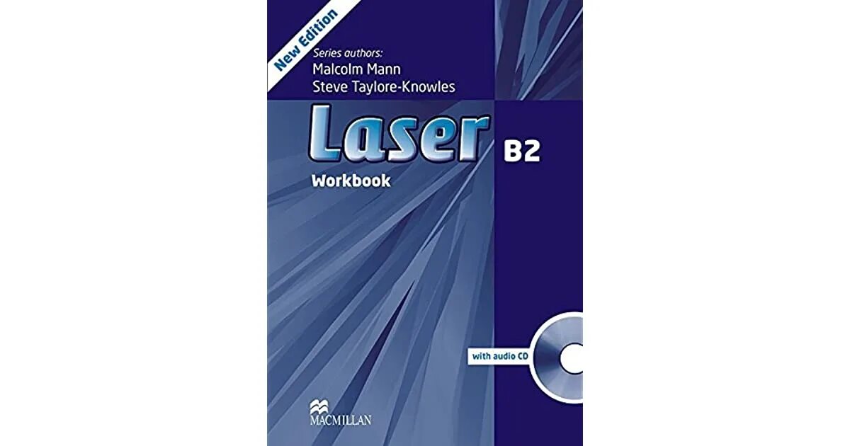 Laser b1 audio. Laser b2 new edition. new laser b1 workbook. b2 new edition ключи к workbook. laser b2 new edition pdf.