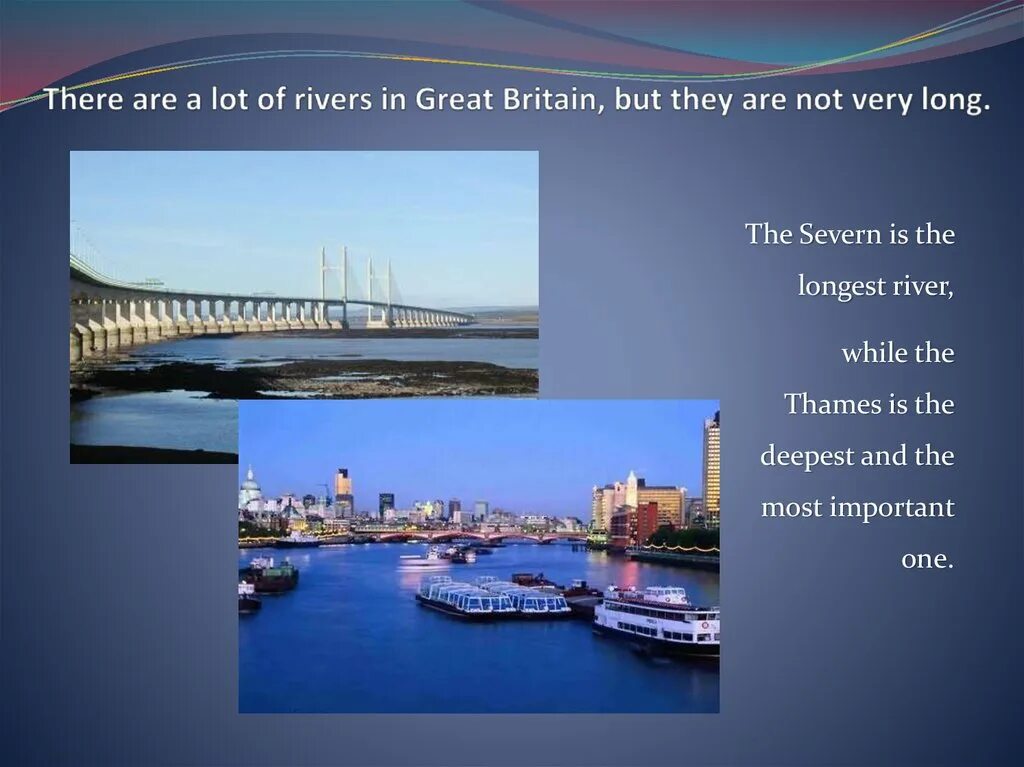 Live in great britain. The river severn is the longest river in great britain. great britain презентация. реки великобритании презентация. презентация great british.
