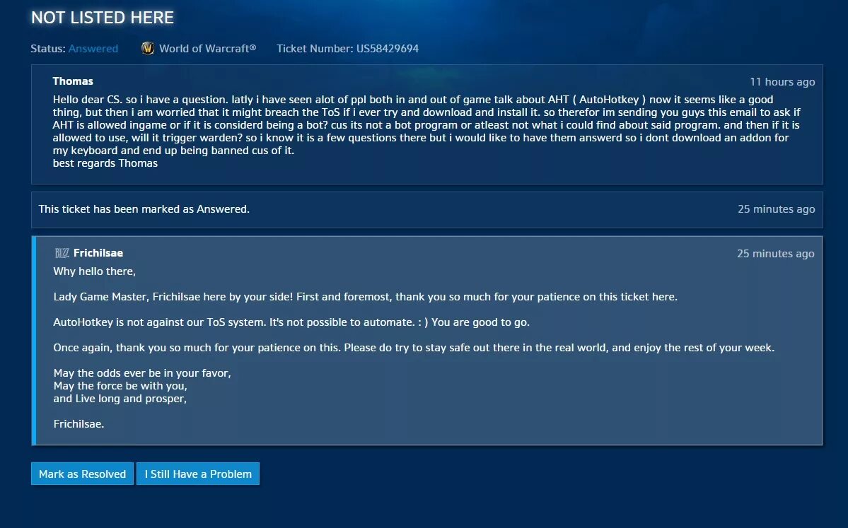 Issues have been resolved. First and foremost. Бан от Близзард. First and foremost game. AUTOHOTKEY Эдит скрипт.