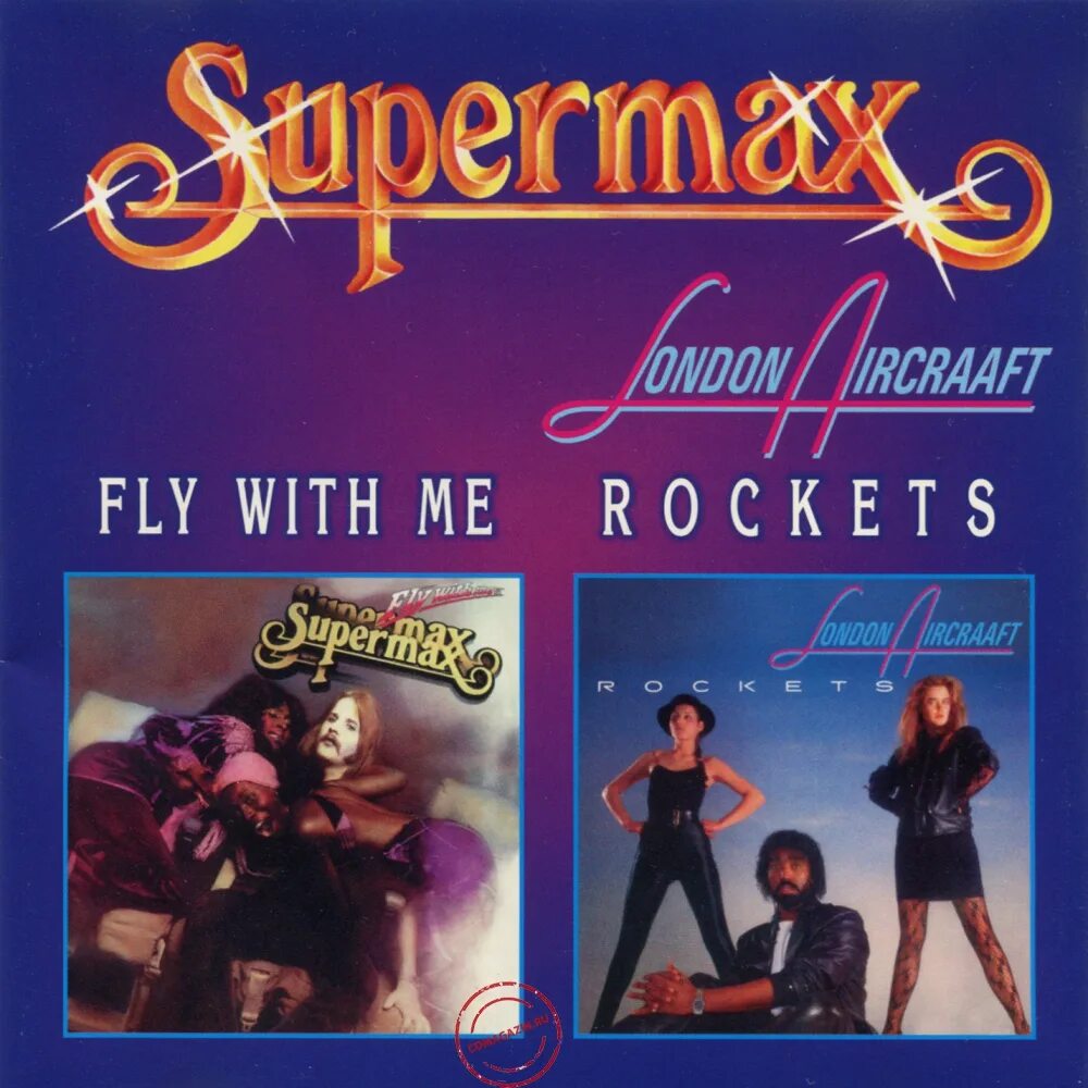 Super max&#039;s. Supermax fly with me 1979 альбом. supermax &quot;fly with me&quot;. rockets группа 1984. london aircraaft rockets.