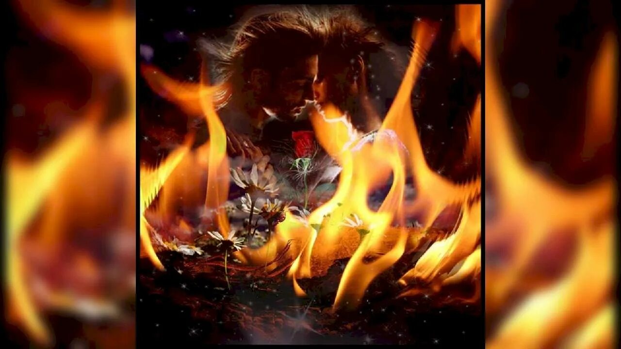 Раз горят огни. Пламя любви. Пламя страсти. Огонь в душе. Огненная страсть.