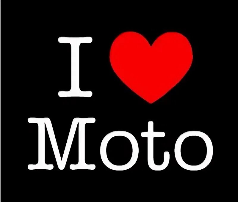 Мот like i love you. Я люблю мото надпись. Люблю мотоциклы надпись. I Love Moto. Картинка i Love Moto.