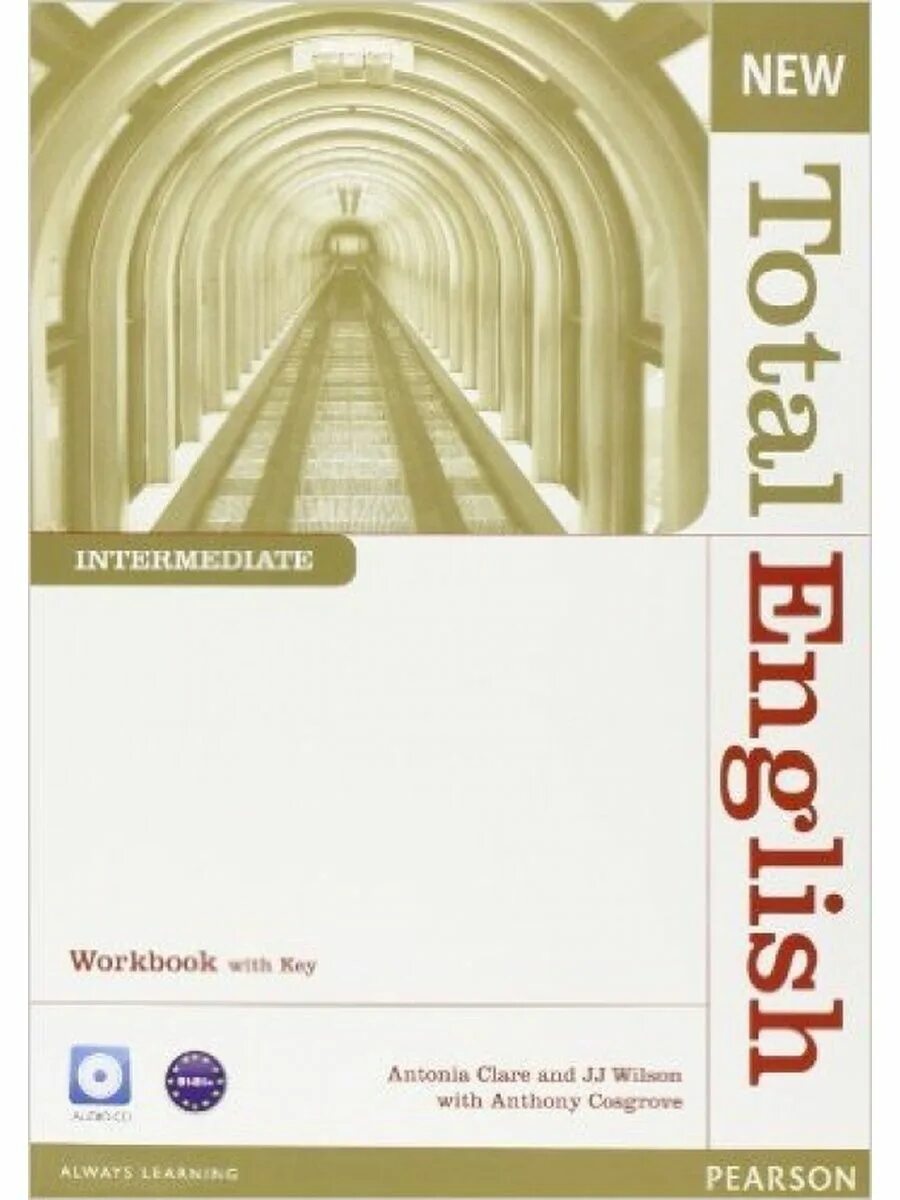 Нью тотал Инглиш интермедиат. New total English, Longman. New total English Intermediate Workbook pdfbpearson Longman. Total English Intermediate: Workbook 2006. New total english workbook