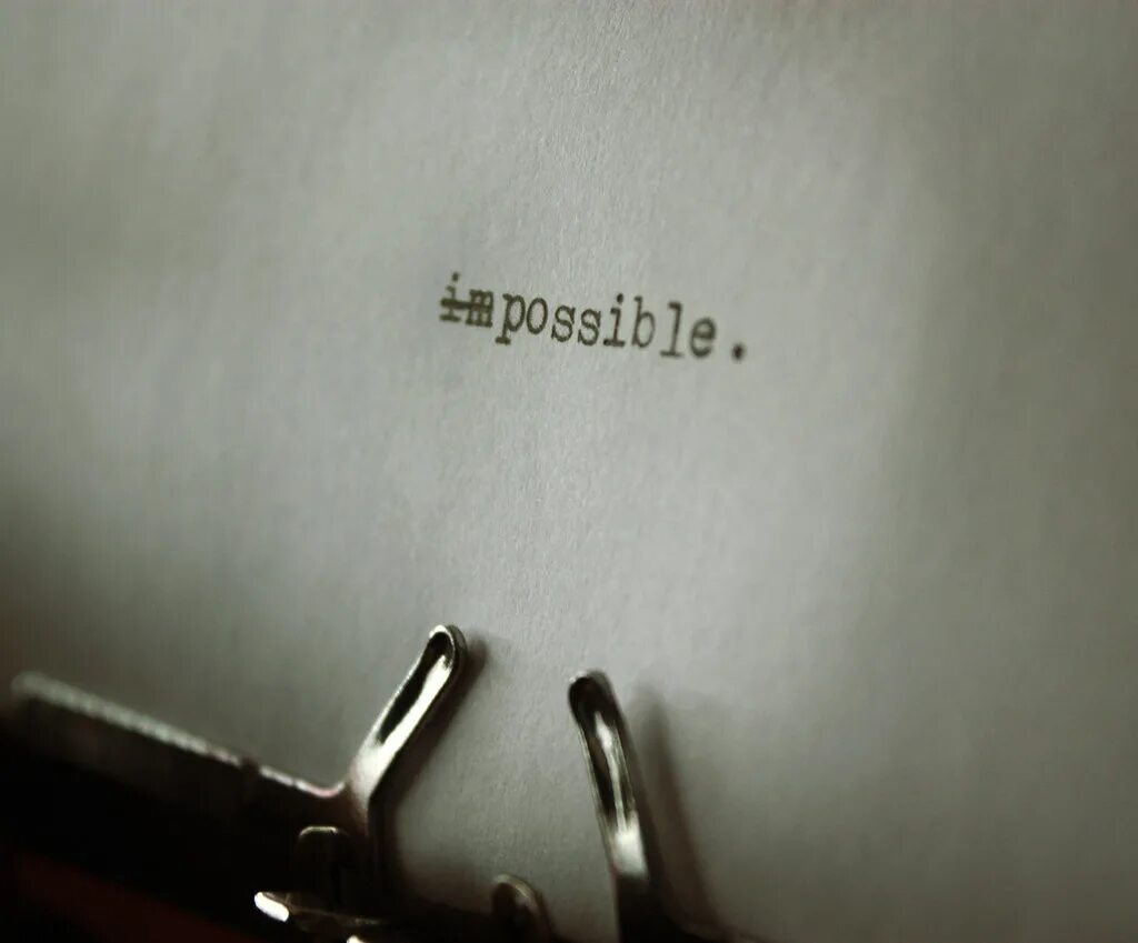 It is almost impossible to