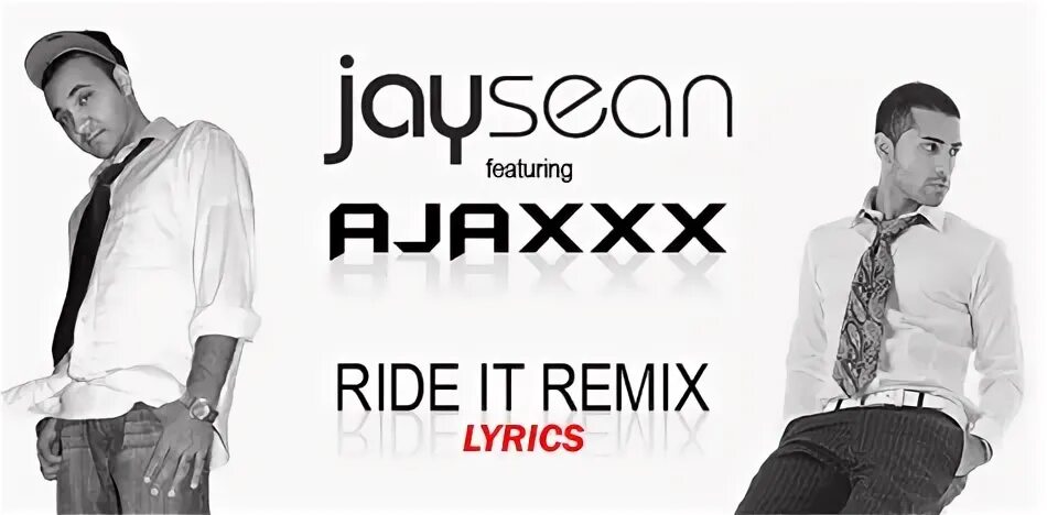 Jay Sean Ride it. Ride it Джей Шон текст. Ride it Jay Sean перевод. Ride it Remix.