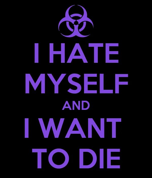I please myself. I hate myself. Надпись i hate myself. I hate myself and want to die. Ш рфуеу ьныула фтв црфте ещ ВШУ.