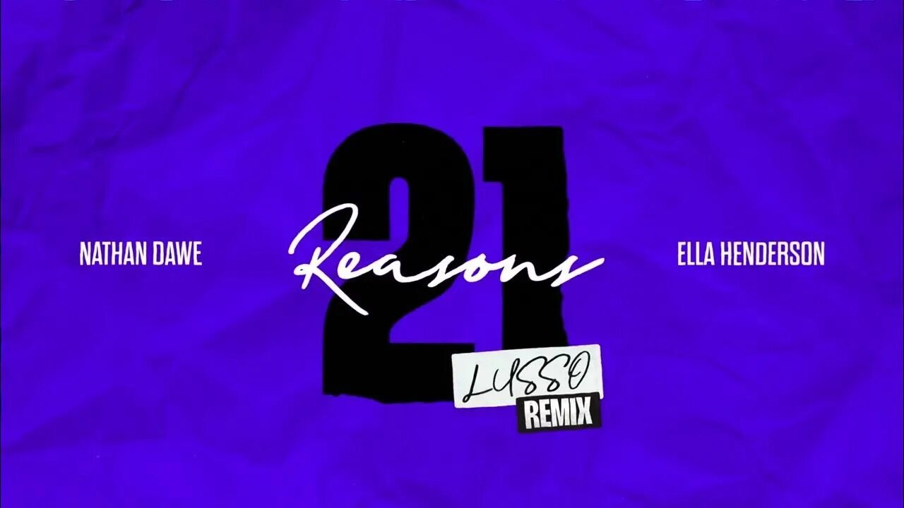 Ella Henderson 21 reasons. Nathan Dawe x Ella Henderson - 21 reasons. Nathan Dawe and Ella Henderson 21 reasons обложка. Nathan Dawe - 21 reasons. 21 reasons