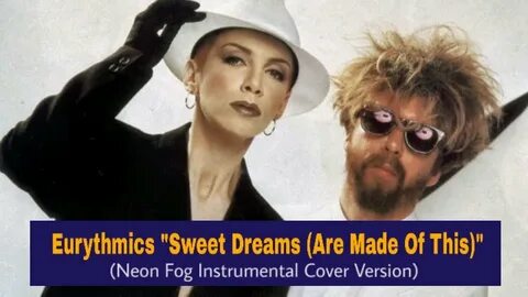 Sweet dreams eurythmics где послушать