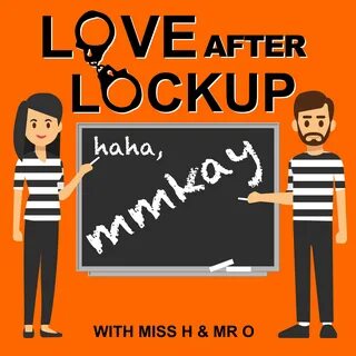 Not Ready For a Handshake - Love After Lockup, mmkay - Подкаст.