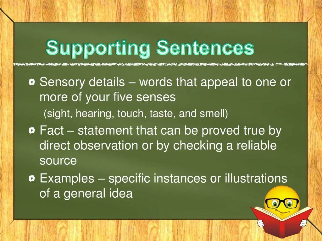 Supporting sentences. Topic and supporting sentences. Supporting sentence examples. Sensory details. Topic sentence supporting sentences