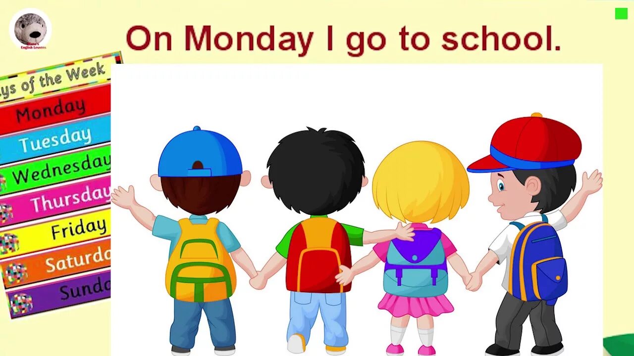 Going to school перевод. On Monday i go to School. Стихотворение на английском i go to School on Monday. Школа Monday i go i go to School. I go to School on Monday стих.