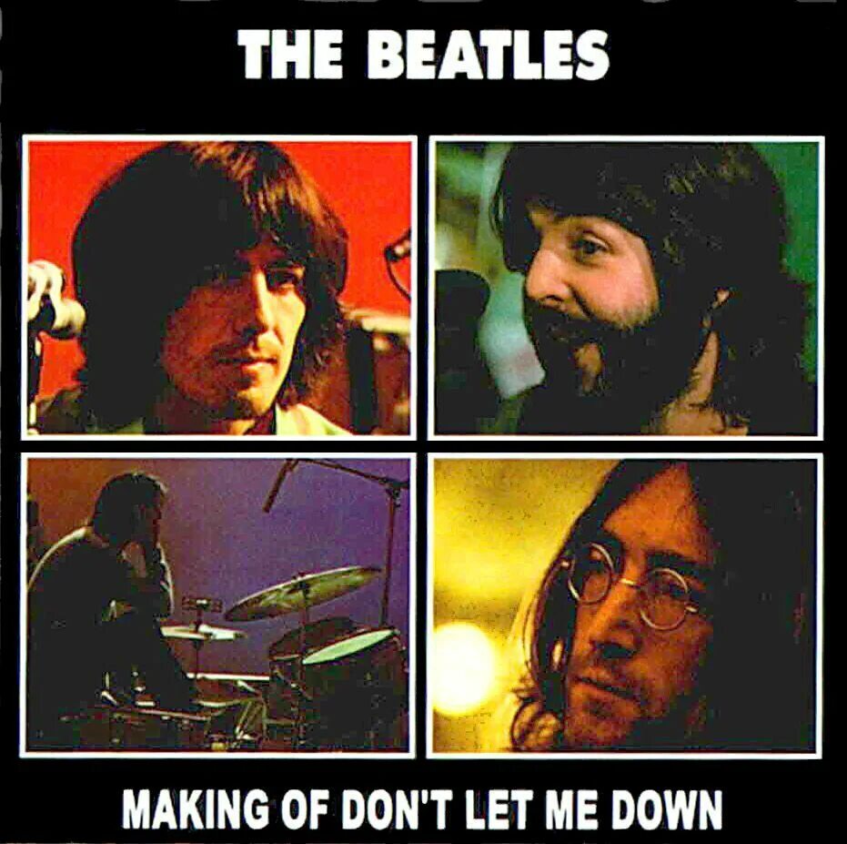 Dont down. The Beatles don't Let me down. Don't Let me down Битлз. The Beatles don't Let me down обложка. The Beatles - get back / don't Let me down.