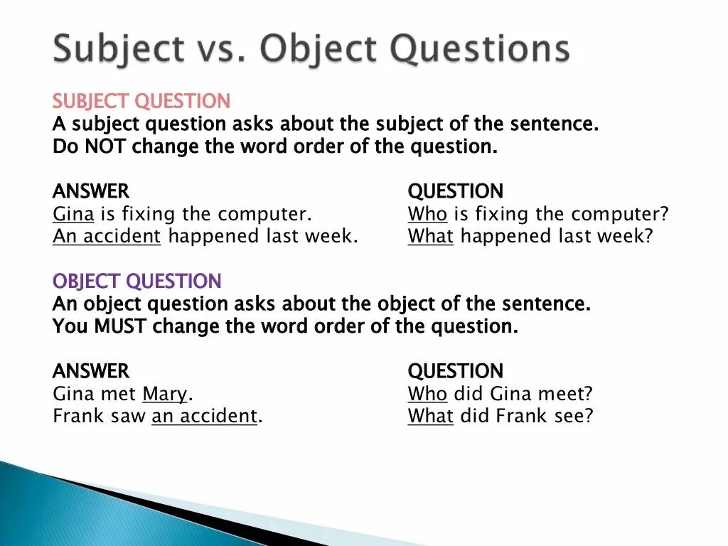 Tick the questions. Subject object questions правило. Вопросы subject questions. Question to the subject примеры. Subject question правило.