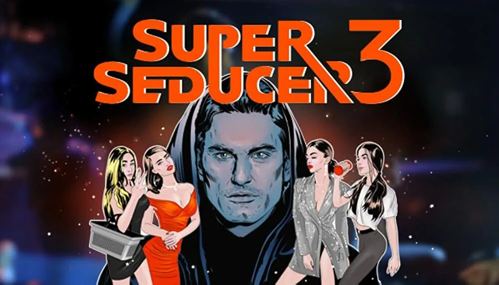 Seduction 3. Super seducer 3 игра. супер седюсер. super seducer 3: the final seduction. super seducer 3 девушки.