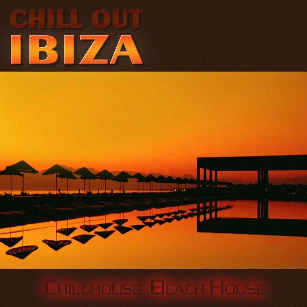 The beach funk. #1 ibiza chill house. сборник ibiza beach house. ibiza текст. chill out zone.