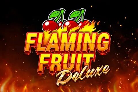 Flame fruits