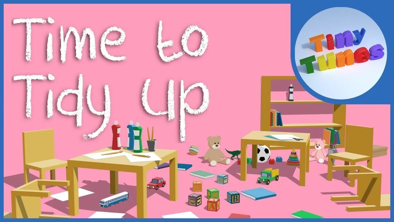 Tidy времена. To tidy up. Tidy-up time ответы. Tiny tunes