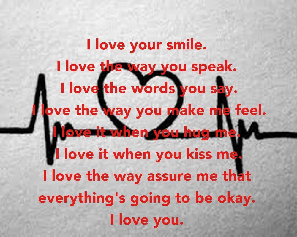 Your loving ways перевод. Love your smile. i love the way you. i love you smile. предложения с i love.