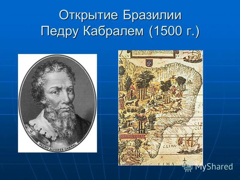 педру кабрал португальский моряк. педро кабрал географические открытия. кто открыл бразилию. мореплаватель педру кабрал. педру кабрал открытия.