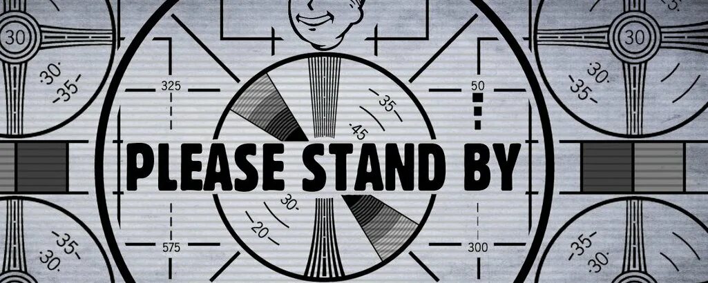 Картинка please Stand by. Please Stand by Fallout. Фоллаут please Stand by. Please Stand by экран Fallout. 3 плиз