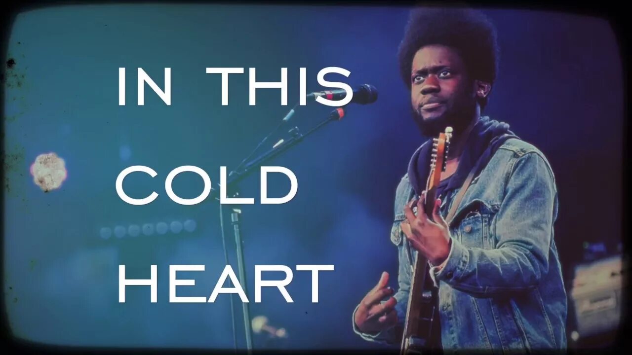 Little heart перевод. Michael Kiwanuka Cold little Heart. Cold little Heart Lyrics. Michael Kiwanuka - 2016 - Love & hate. Cold little Heart текст.