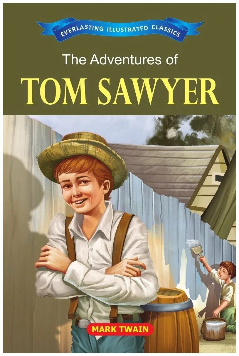 сказка м твен приключения тома сойера. том сойер полностью. приключения томаса сойера. том сойер полностью. литературное чтение приключения тома сойера.