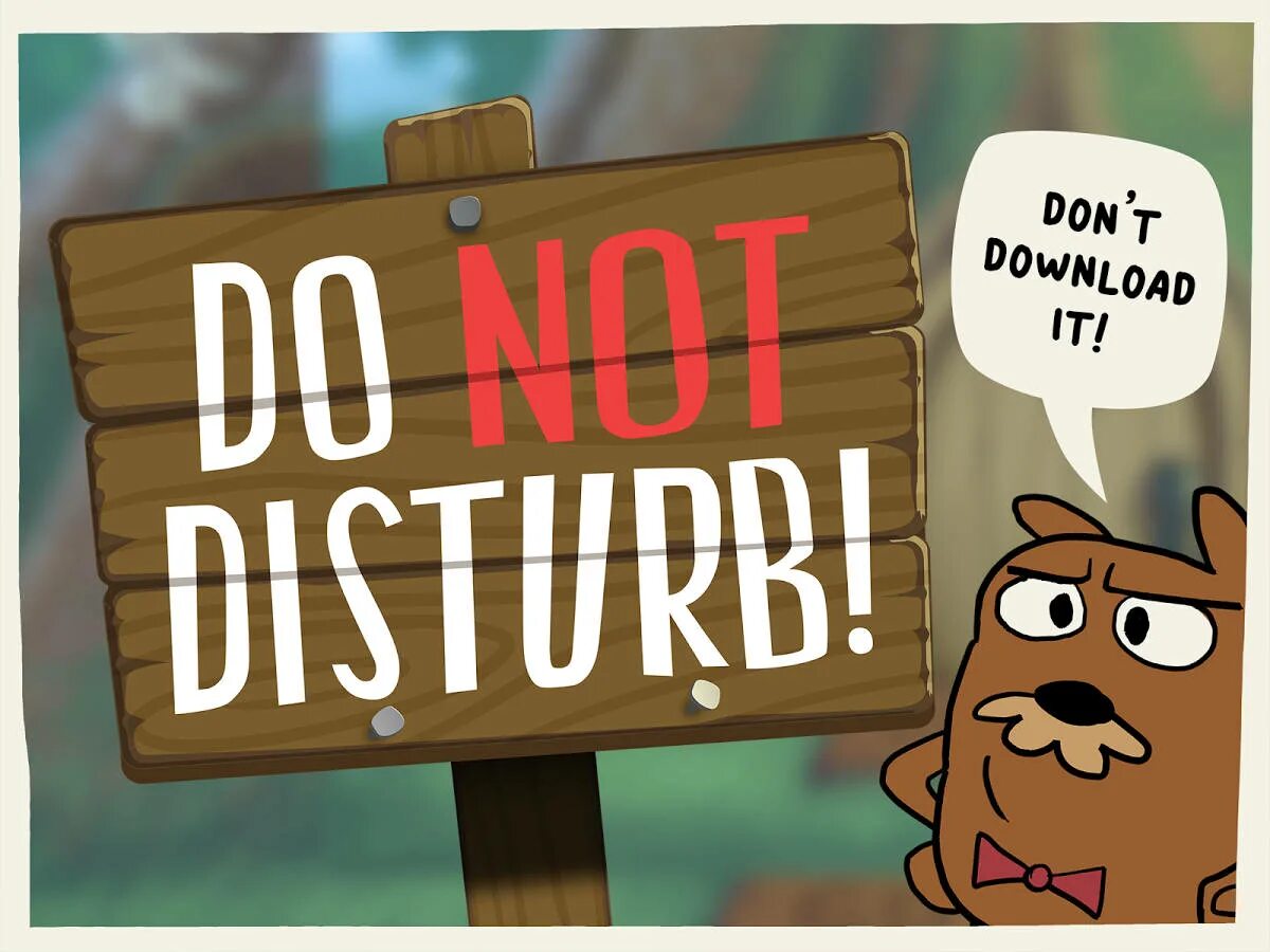 Game don t change. Логотип do not Disturb игра. Do not Disturb табличка на дверь. Картина do not Disturb. Do not Disturb забавные шутки.