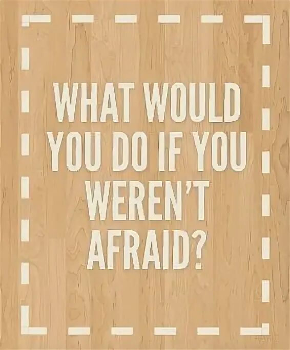 If you do it who will. If you do it who will