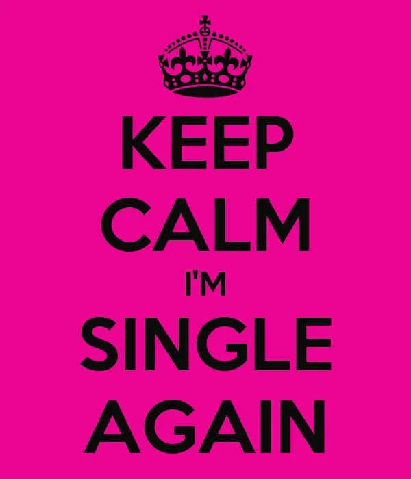 Single again. Im single again. lather me up. перевод im single again.
