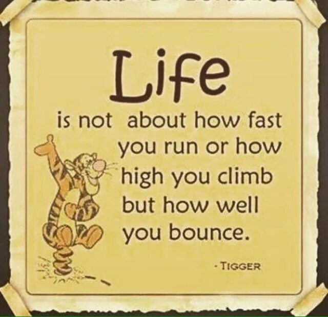 When you run fast you. How about you. you fast. hi how are you. its not how far you fall but how high you bounce.